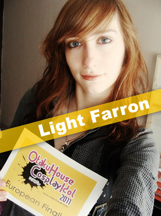 Otaku House Cosplay Contest Europe Finalist- Light Farron