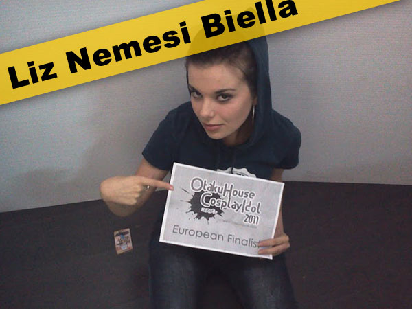 Otaku House Cosplay Contest Europe Finalist- Liz Nemesi Biella Otaku House Cosplay Contest Europe Finalist- Liz Nemesi Biella
