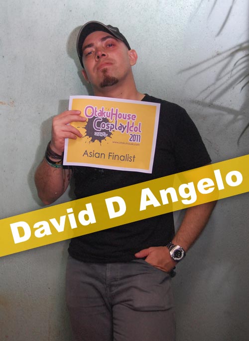 Otaku House Cosplay Contest Asian Finalist- David D Angelo Otaku House Cosplay Contest Asian Finalist- David D Angelo
