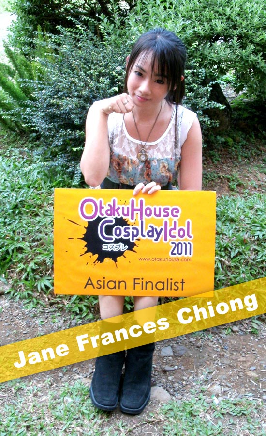 Otaku House Cosplay Contest Asian Finalist- Jane Frances Chiong Otaku House Cosplay Contest Asian Finalist- Jane Frances Chiong